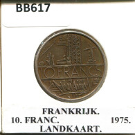 10 FRANCS 1975 FRANKREICH FRANCE Französisch Münze #BB617.D.A - 10 Francs