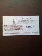 Ticket D'entrée Helikon Kastély Múzeum Hongrie / Hungary / Magyarország - Eintrittskarten