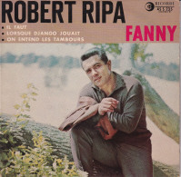 ROBERT RIPA -  FR EP  - FANNY + 3 - Sonstige - Franz. Chansons