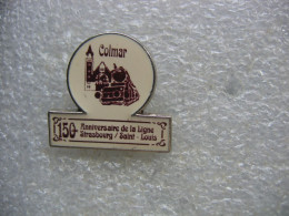 Pin's Du 150é Anniversaire De La Ligne Ferroviaire Strasbourg - St Louis - Transportation