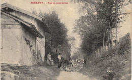 Carte POSTALE Ancienne De  BREBANT - Rue En Construction - Andere & Zonder Classificatie