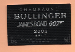 Etiquette De Champagne  " BOLLINGER   Cuvée   James Bond 2002 - Champagne