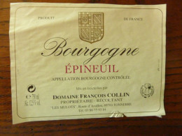 EPINEUIL - Appellation Bourgogne Contrôlée - Domaine François COLLIN à TONNERRE - Bourgogne