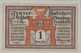 1 MARK 1922 Stadt OLDENBURG IN HOLSTEIN Schleswig-Holstein UNC DEUTSCHLAND #PI843 - Lokale Ausgaben