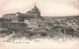 ESPAGNE TOLEDO EL HOSPITAL DE AFUERA - Toledo