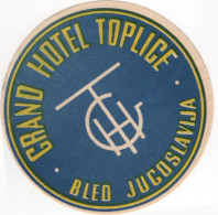 Grand Hotel Toplice - Bled - & Hotel, Label - Etiquettes D'hotels