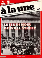 Fascicule "à La Une" - "Le Jeudi Noir De Wall Street" (crise De 1929) _rl64 - History