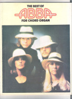 THE BEST OF  ABBA  FOR CHORD ORGAN - SONGTEKSTEN - Sonstige & Ohne Zuordnung