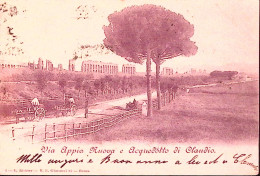 1900-ROMA Via Appia Nuova E Acquedotto Di Claudio, Viaggiata - Autres & Non Classés