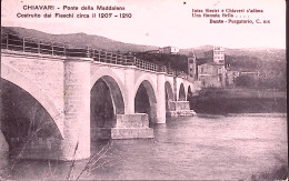 1918-CHIAVARI (Genova) Ponte Della Maddalena, Viaggiata - Genova (Genoa)