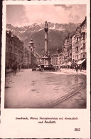 1950-AUSTRIA INNSBUCK Maria Theresienstrasse Mit Annasaule Und Nordkette, Viaggi - Altri & Non Classificati