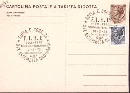 1972-ROMA XIX ASSEMBLEA F.I.H.P. (10.2) Annullo Speciale Cartolina Postale - 1971-80: Marcophilia