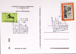 1973-MONTAGNANA 4 MOSTRA FIL. NUM. (13.5) Annullo Speciale Cartolina - 1971-80: Marcofilie
