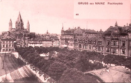 1920circa-GRUSS Aus MAINZ (MAGONZA) Fischtorplatz, Viaggiata - Mainz
