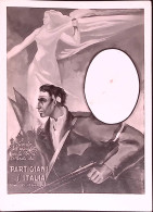 1950circa-PARTIGIANI D'ITALIA Cartolina Ricordo Nuova - Patriotic