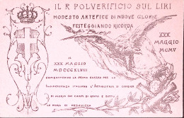 1905-R. POLVERIFICIO SUL LIRI, Ricordo 30 Maggio 1848, Nuova - War 1914-18