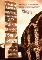 1938-VERONA/ARENA C.2 Bluastro (9.8) Su Cartolina Scritta - Opéra