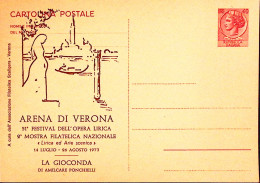 1973-Cartolina Postale Lire 40 Soprastampa Privata Verona 51 Festival Opera Liri - Verona