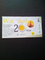 Ticket D'entrée Wat Arun Ratchawararam (Arun Royal Temple) Thailande / Thailand - Eintrittskarten