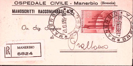 1955-PETROLIO Lire 60 Isolato Su Piego Raccomandato. Manerbio (21.10.55) - 1946-60: Marcophilie