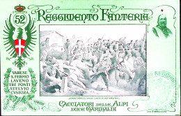 1903circa-52 REGGIMENTO FANTERIA Cacciatori Delle Alpi Duca Garibaldi Nuova - Patriottiche