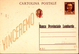 1944-Cartolina Postale Vinceremo C.30 Sopr.RSI E Sopr.privata B. Provinciale Lom - Marcophilia