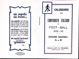 1932-CALENDARIO Campionato Italiano Foot-Ball Completo - Petit Format : 1921-40
