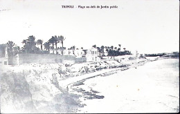 1911-TRIPOLI Plage Au Dela' Du Jardin Public Viaggiata Posta Militare/Intendenza - Libya