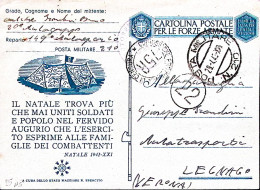 1943-Posta Militare/N 210 C.2 (29.4) Su Cartolina Franchigia Il Natale Trova Più - War 1939-45