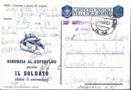 1943-Posta Militare/N 14 C.2 (7.1) Su Cartolina Franchigia Rinunzia Al Superfluo - War 1939-45