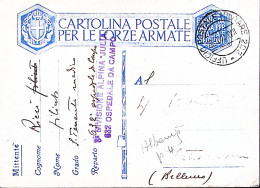 1940-632 OSPEDALE DA CAMPO Div Alpina Julia Manoscritto E Lineare Su Cartolina F - War 1939-45