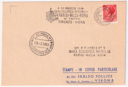 1959-GARA CICLISTICA PARIGI-NIZZA-ROMA/10 TAPPA Firenze-Siena (12.3) Annullo Spe - 1946-60: Marcophilie