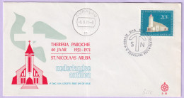 1971-ANTILLE OLANDESI 40^ Ann. Parrocchia Santa Teresa (416) Fdc - Curaçao, Nederlandse Antillen, Aruba