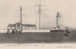 Au Cap Gris - Nez : Le Phare Et Le Sémaphore. - Other & Unclassified