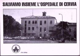 1992-CERVIA Salviamo L Ospedale Cartolina Petizione Cervia (14.2) - Ravenna