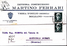 1942-CAV. MARTINO FERRARI Impresa Costruzioni Vezza D'Oglio Testatina A Stampa S - Marcofilie