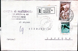 1952-Democratica Lire 8 + Italia Al Lavoro Lire 40 Su Piego Raccomandato Torino  - 1946-60: Marcophilie