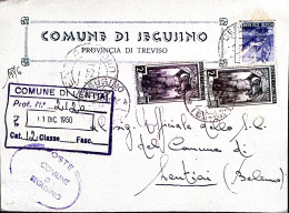 1950-Democratica Lire 6 + Italia Al Lavoro Due Lire 2 Su Cartolina Segusino (9.1 - 1946-60: Marcophilia