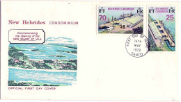1973-Nuove Ebridi S.2v."the Opening Of The New Wharf At Vila"su Fdc Illustrata - FDC