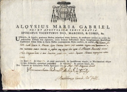 1784-documento Vescovo Alvise Maria Gabriel Dato In Vicenza Il 27 Maggio Con Sig - Historische Documenten