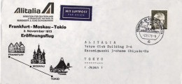 1973-Germania Diretto In Giappone I^volo Alitalia Francoforte-Mosca-Tokyo Del 2  - Covers & Documents