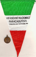 1970-gagliardetto + Medaglia VIII^raduno Naz. Paracadutisti D'Italia Tarquinia 2 - 1961-70: Marcophilie