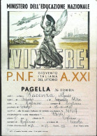 1943-pagella Ministero Educazione Nazionale Vincere P.N.F. Gioventù Italiana Del - Diplômes & Bulletins Scolaires