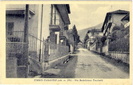 1940ca.-"Forno Canavese Torino Via Bartolomeo Truchetti" - Autres & Non Classés