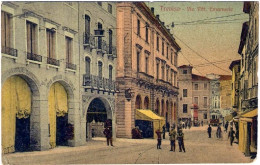 1917-cartolina Treviso Via Vittorio Emanuele,viaggiata - Treviso