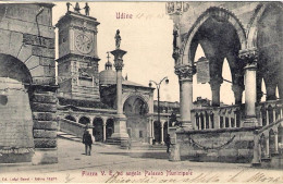 1903-cartolina Udine Piazza Vittorio Emanuele Ed Angolo Palazzo Municipale"viagg - Udine