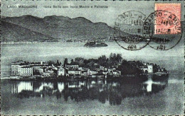 1920-"Lago Maggiore-Isola Bella Con Isola Madre E Pallanza Verbania"annullo Loca - Verbania