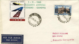 1962-I^volo Linea Alghero-Genova Del 1 Novembre, Con Erinnofilo Dell'aeroporto D - 1961-70: Storia Postale
