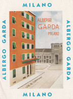 MILANO   /   Albergo GARDA - Foglietto Pubblicitario  _ 11 X 8,5 Cm - Advertising