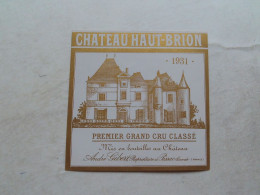 (Pessac Léognan - Etiquette Ancienne - Grand Cru) - CHÂTEAU HAUT-BRION  1931 - Premier Grand Cru Classé - Vino Tinto